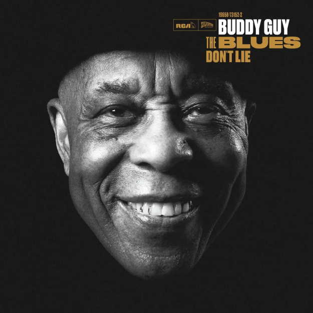 Buddy Guy | The Blues Don't Lie