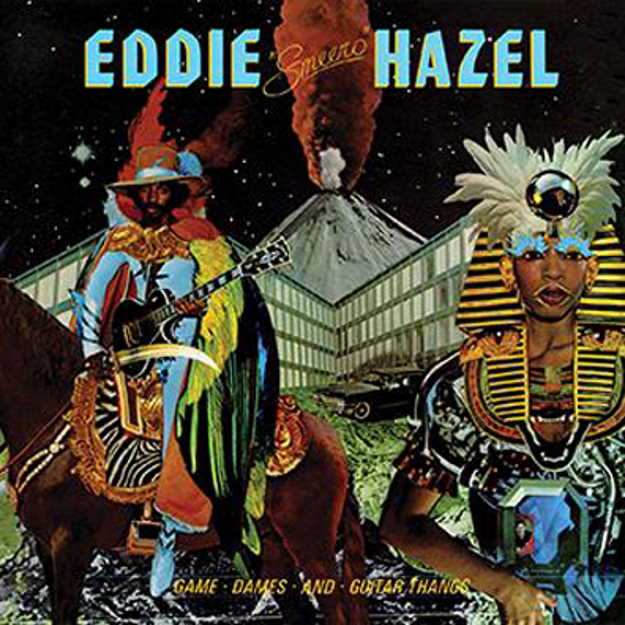 Eddie Hazel - Game, Dames and Guitar Thangs Cover