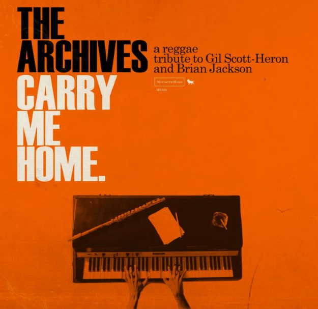 The Archives - Carry Me Home Cover